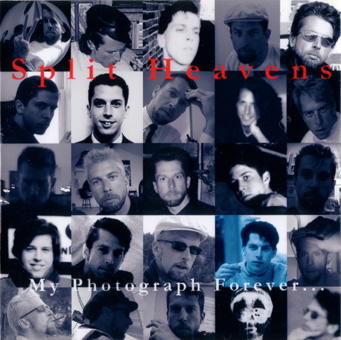 Split Heavens - My Phtograph Forever